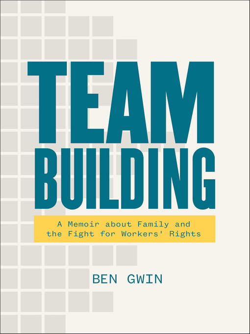 Title details for Team Building by Ben Gwin - Available
